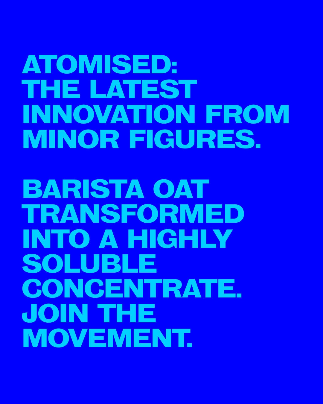 Minor Figures - Atomised Barista Oat